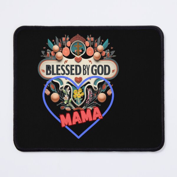 Item preview, BLESSED BY GOD MAMA designed and sold by carlos crane.