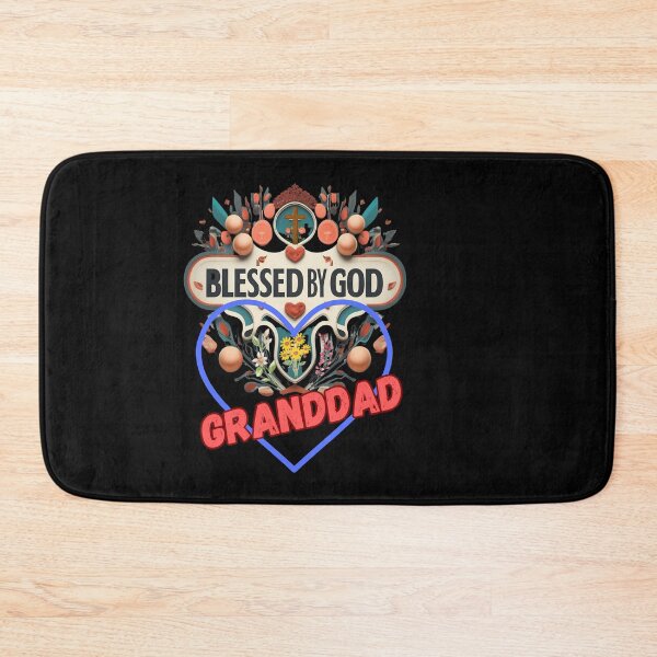 Item preview, BLESSED BY GOD GRANDDAD designed and sold by carlos crane.