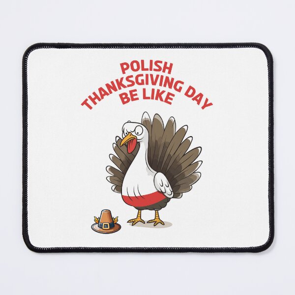 Item preview, Polish Thanksgiving Day Be Like designed and sold by 4TeeToo.