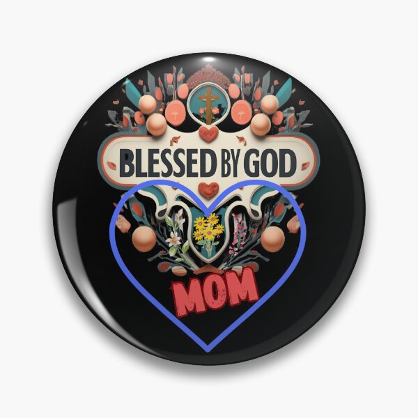 Item preview, BLESSED BY GOD MOM designed and sold by carlos crane.