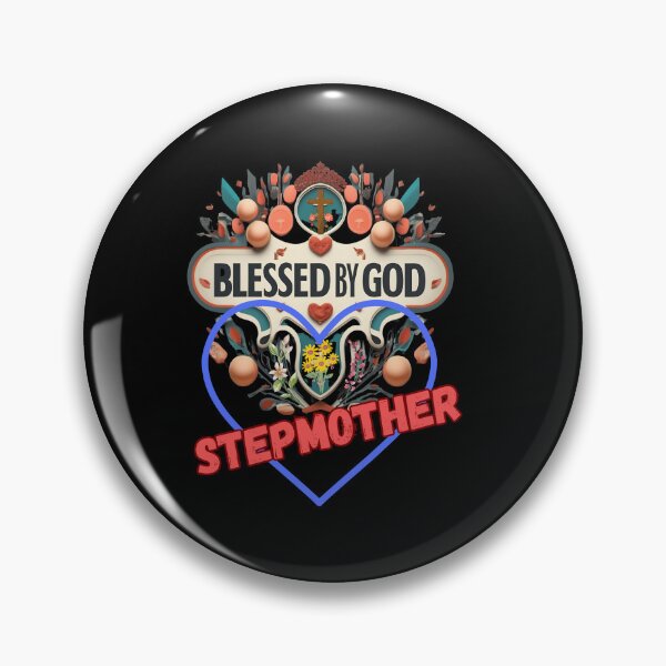 Item preview, BLESSED BY GOD STEPMOTHER designed and sold by carlos crane.