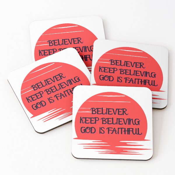 Item preview, Believer Keep Believing God is Faithful designed and sold by ANewGlory.