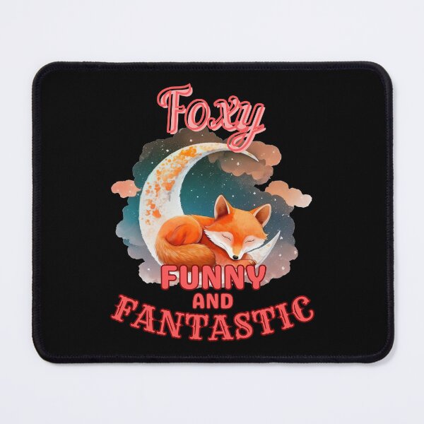 Item preview, Foxy, Funny, And Fantastic. fox owner designed and sold by FoxVibes.