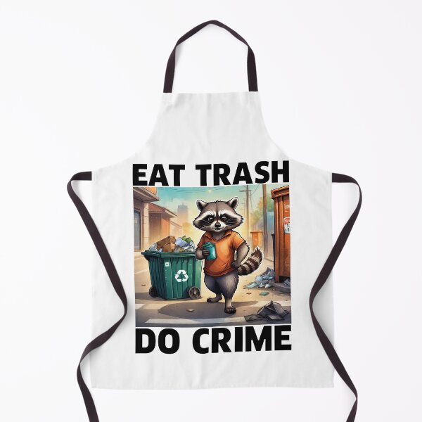 Item preview, Eat Trash Do Crime, Live Fast Eat Trash, Funny Raccoon designed and sold by Porcupine Tees ⭐⭐⭐⭐⭐.