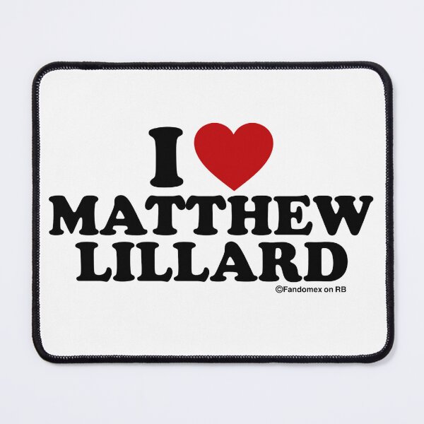 Item preview, I LOVE MATTHEW LILLARD DESIGN designed and sold by Fandomex.