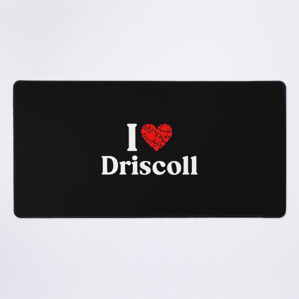 Item preview, Driscoll Heart - I Love Driscoll designed and sold by MiraclePitts.