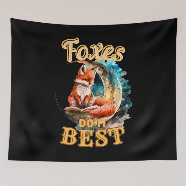 Item preview, Foxes Do It Best. fox saying designed and sold by FoxVibes.