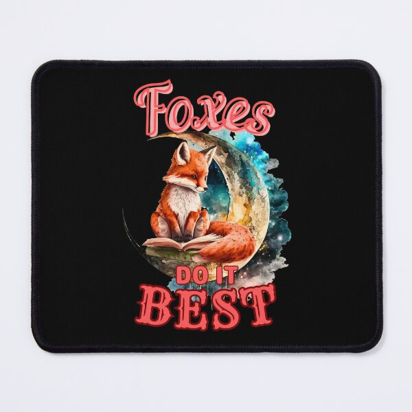 Item preview, Foxes Do It Best. fox owner designed and sold by FoxVibes.