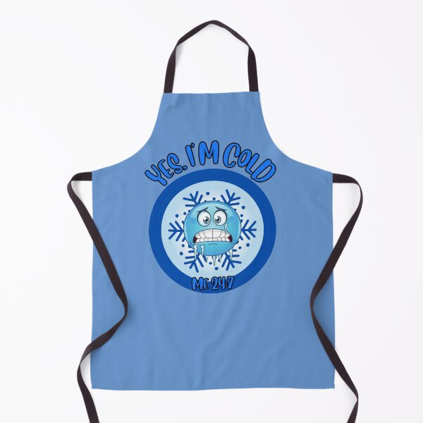 Item preview, Funny Winter Season Yes I'm Cold 24:7 designed and sold by Shean Fritts.