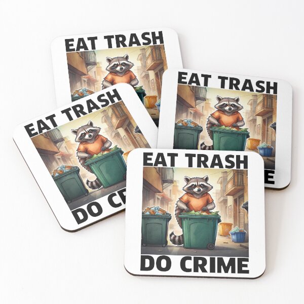 Item preview, Eat Trash Do Crime, Live Fast Eat Trash, Funny Raccoon designed and sold by Porcupine Tees ⭐⭐⭐⭐⭐.