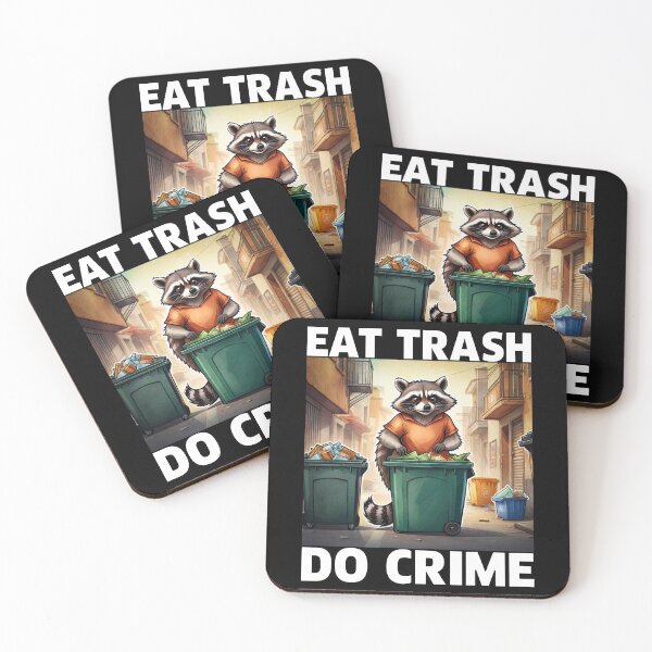 Item preview, Eat Trash Do Crime, Live Fast Eat Trash, Funny Raccoon designed and sold by Porcupine Tees ⭐⭐⭐⭐⭐.