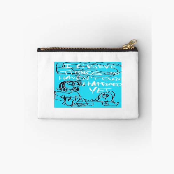 Item preview, I Grieve Things That Haven’t Even Happened Yet designed and sold by cctats22.