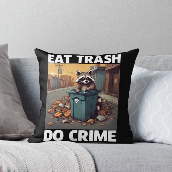 Item preview, Eat Trash Do Crime, Live Fast Eat Trash, Funny Raccoon designed and sold by Porcupine Tees ⭐⭐⭐⭐⭐.