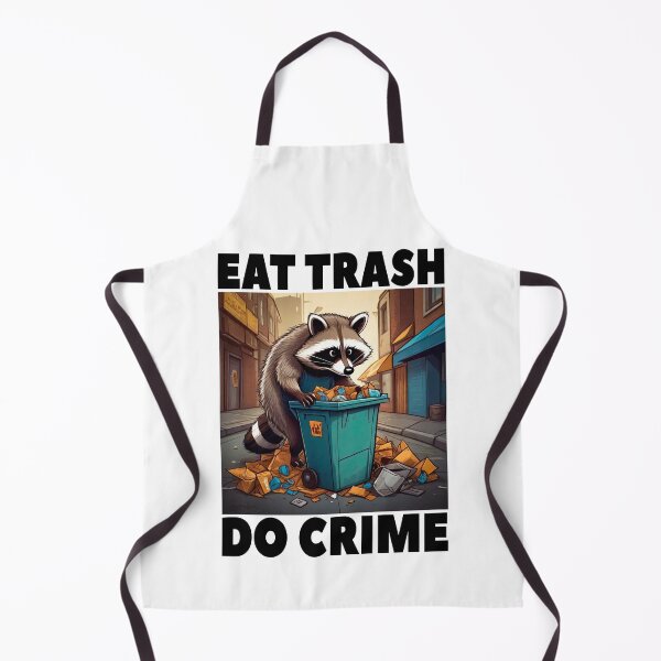 Item preview, Eat Trash Do Crime, Live Fast Eat Trash, Funny Raccoon designed and sold by Porcupine Tees ⭐⭐⭐⭐⭐.
