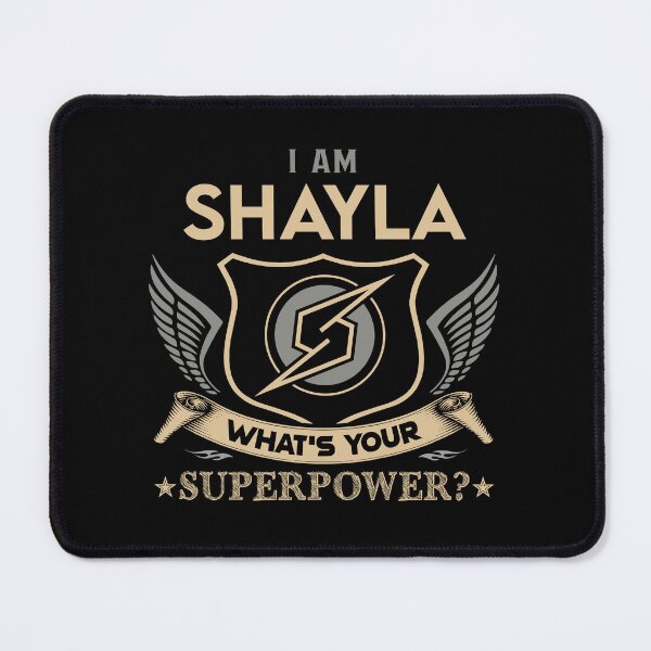 Item preview, Shayla Name - Shayla Superpower designed and sold by testreg1.
