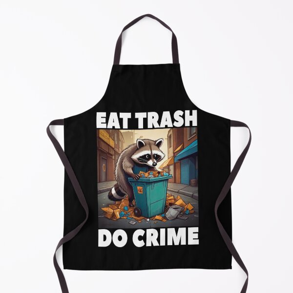 Item preview, Eat Trash Do Crime, Live Fast Eat Trash, Funny Raccoon designed and sold by Porcupine Tees ⭐⭐⭐⭐⭐.