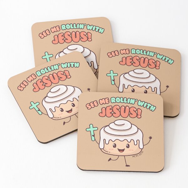 Item preview, SEE ME ROLLIN' WITH JESUS ACTS 22:15 - Cinnamon Roll - Christian Pun designed and sold by Glory After Tears.