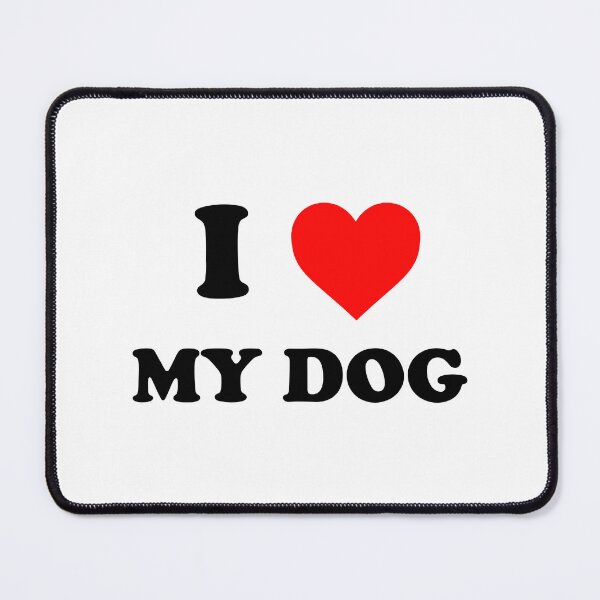 Item preview, i love my dog designed and sold by wordswithfonts.
