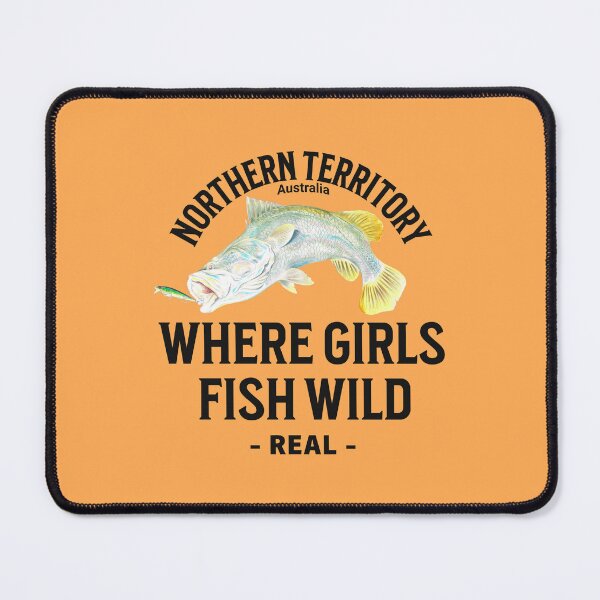 Item preview, Northern Territory - Where Girls Fish Wild! #PapayaPapaya designed and sold by Chrome-Magnet.