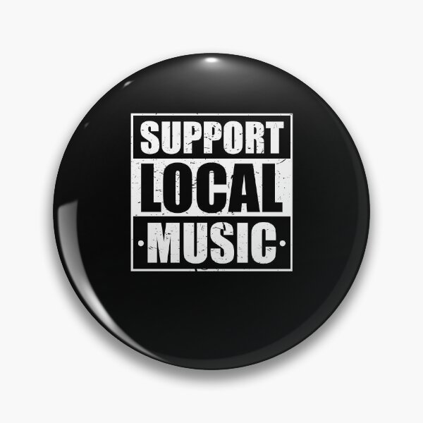 Item preview, Support Local Music 2 designed and sold by ruinzahelva.