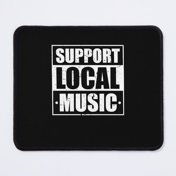 Item preview, Support Local Music 2 designed and sold by ruinzahelva.