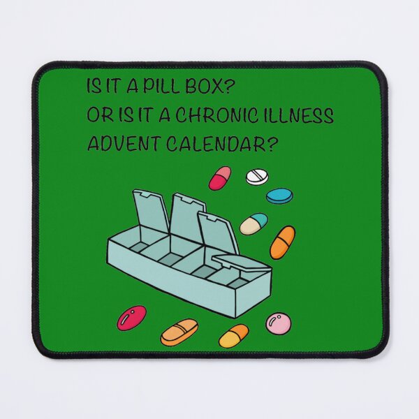 Item preview, Is it a Pill Box?or is it a Chronic Illnesses Advent Calendar? designed and sold by CaitlynConnor.