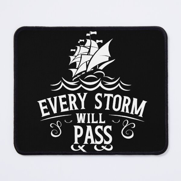 Item preview, Every Storm Will Pass designed and sold by Funny Vintage Stickers And T-Shirts.