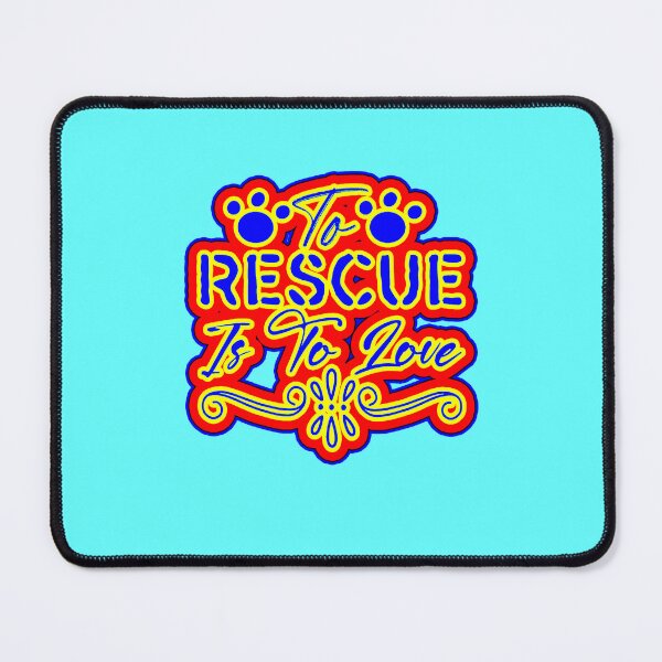 Item preview, to rescue is to love designed and sold by creativerooney.