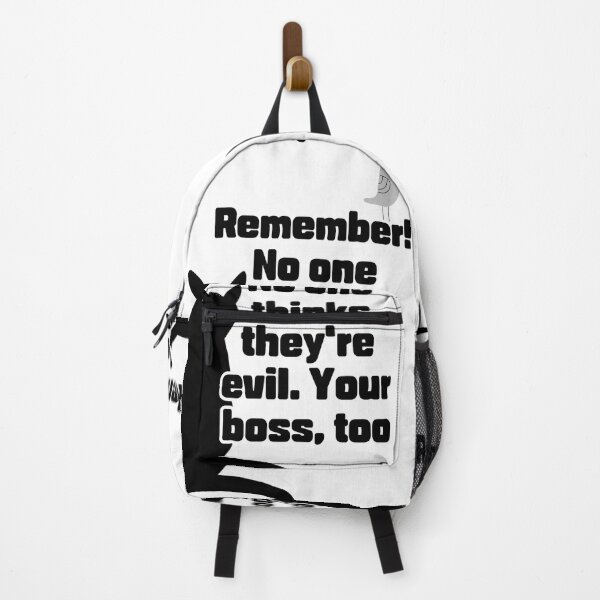 Item preview, Remember! No one thinks they're evil. Your boss, too designed and sold by zzzozzo.