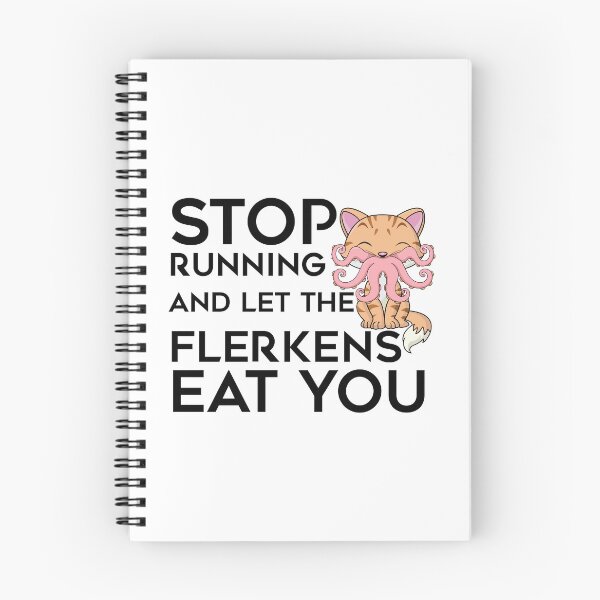 Item preview, Stop Running and let the Flerkens eat you | The Marvels designed and sold by sarahxxdll.