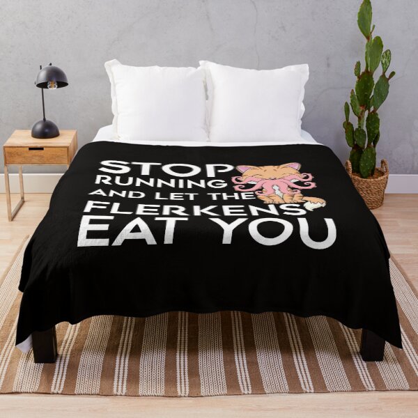Item preview, Stop Running and let the Flerkens eat you | The Marvels designed and sold by sarahxxdll.
