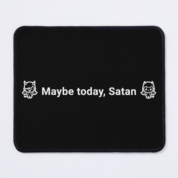 Item preview, "Maybe today, Satan" Cheeky Devil & Angel Humor Tee designed and sold by KikiValley.