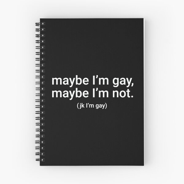 Item preview, "maybe I'm gay, maybe I'm not. (jk I'm gay)" Humorous Pride Identity Design designed and sold by KikiValley.