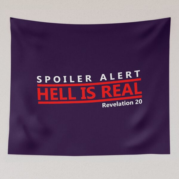 Item preview, SPOILER ALERT: HELL IS REAL designed and sold by Warih.