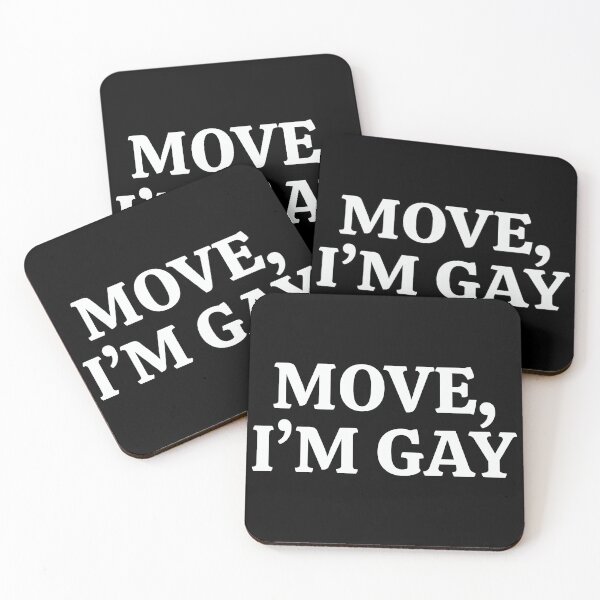 Item preview, "MOVE I'M GAY" Bold Confident Pride Statement Design designed and sold by KikiValley.
