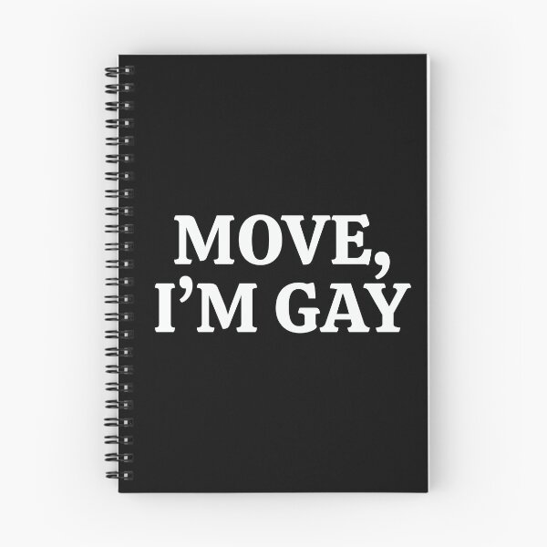 Item preview, "MOVE I'M GAY" Bold Confident Pride Statement Design designed and sold by KikiValley.