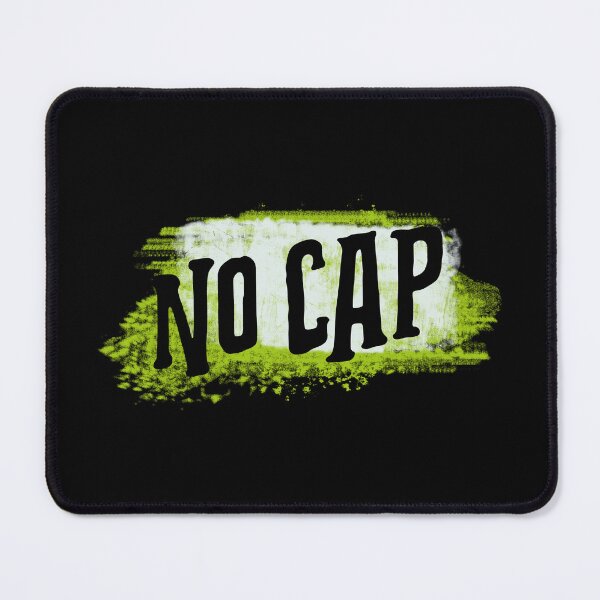Item preview, No Cap designed and sold by pixelplaza.
