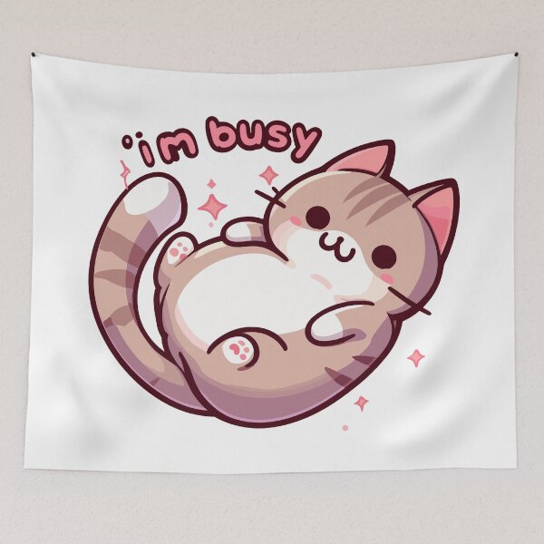 Item preview, Kawaii Im busy cat designed and sold by TomFrontierArt.