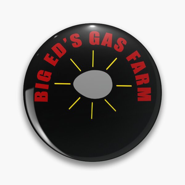 Item preview, Big Ed's Gas Farm designed and sold by SideSignal.