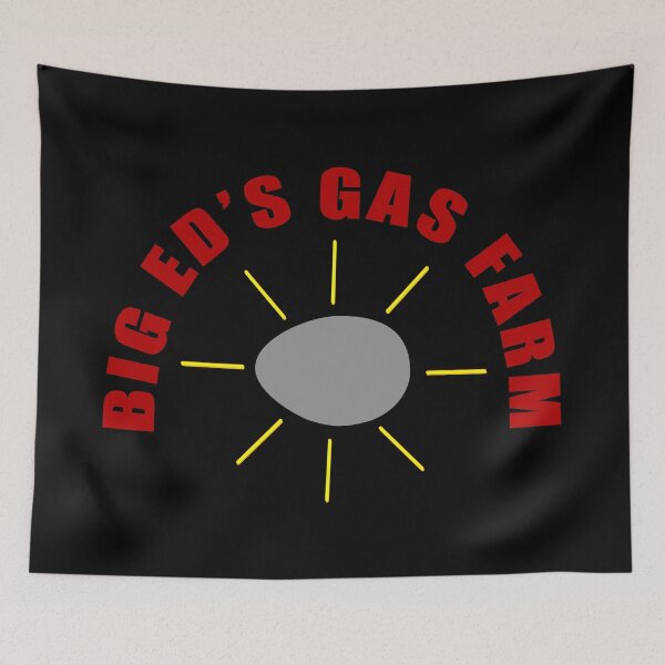 Item preview, Big Ed's Gas Farm designed and sold by SideSignal.