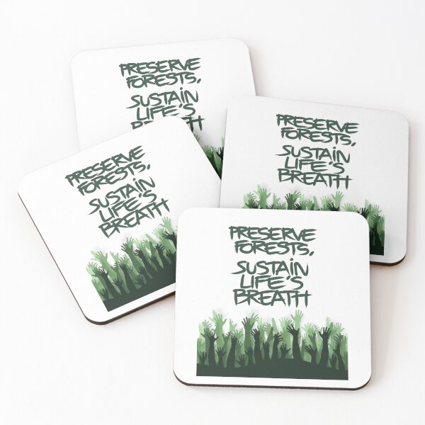 Item preview, Preserve Forests Sustain Lifes Breath designed and sold by CJansuebsri.