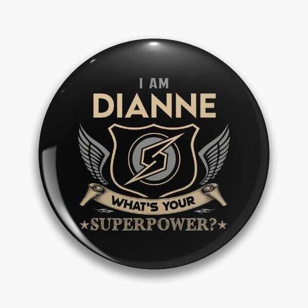 Item preview, Dianne Name - Dianne Superpower designed and sold by testreg1.