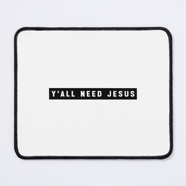 Item preview, Y'All Need Jesus Funny Meme designed and sold by Jesticker.