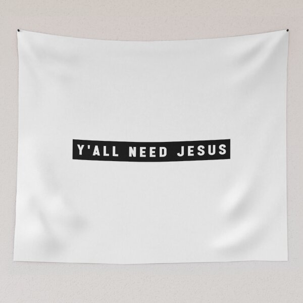 Item preview, Y'All Need Jesus Funny Meme designed and sold by Jesticker.