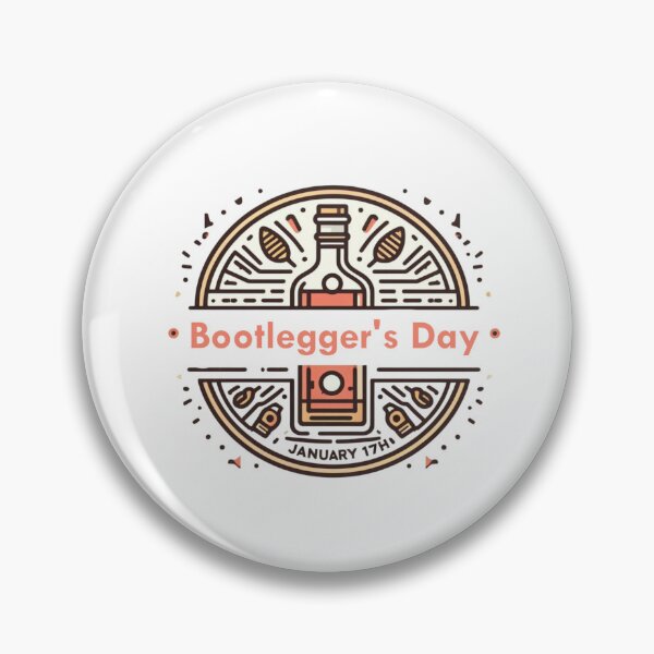 Item preview, Jan 17th - Bootlegger's Day designed and sold by CrankyOldDude.