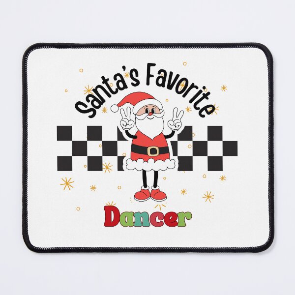 Item preview, Santa's Favorite Dancer designed and sold by designsbyvickij.