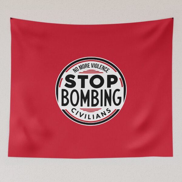Item preview, Stop Bombing Civilians designed and sold by 4TeeToo.