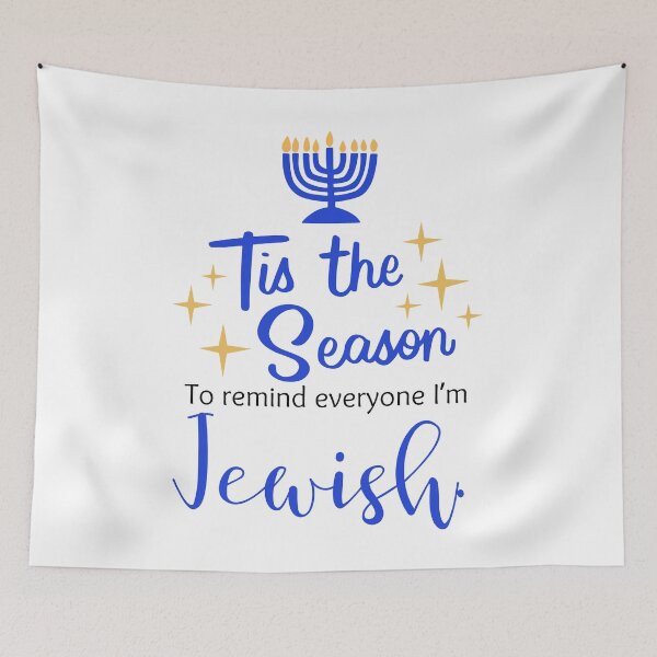 Item preview, Tis the season to Remind Everyone I’m Jewish designed and sold by NarwhalMagicCo.