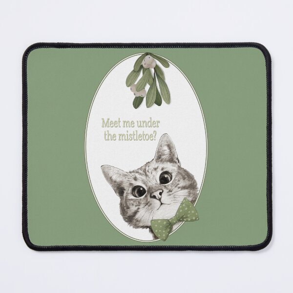 Item preview, Meet Me Under The Mistletoe Sneaky Cat designed and sold by lauragraves.
