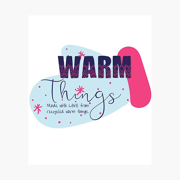 Item preview, Warm Things designed and sold by KSterlingBooks.
